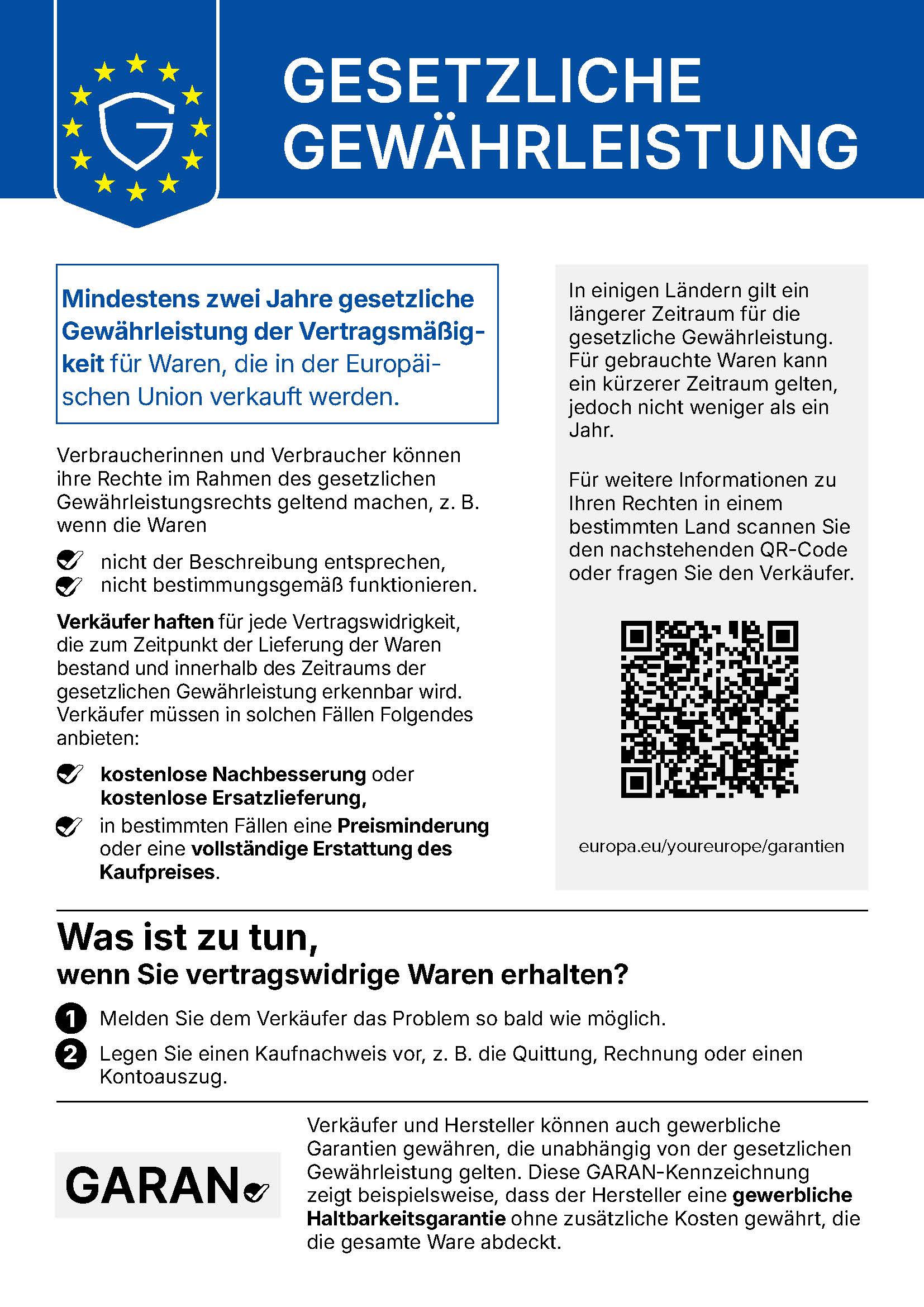 Amtliche Mitteilung der Europäischen Union zur gesetzlichen Gewährleistung: Mindestens zwei Jahre gesetzliche Gewährleistung der Vertragsmäßigkeit für Waren, die in der Europäischen Union verkauft werden.